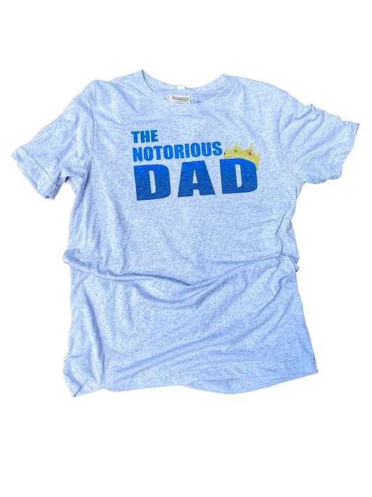Notorious DAD T-shirt | Adults